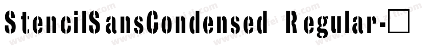 StencilSansCondensed Regular字体转换